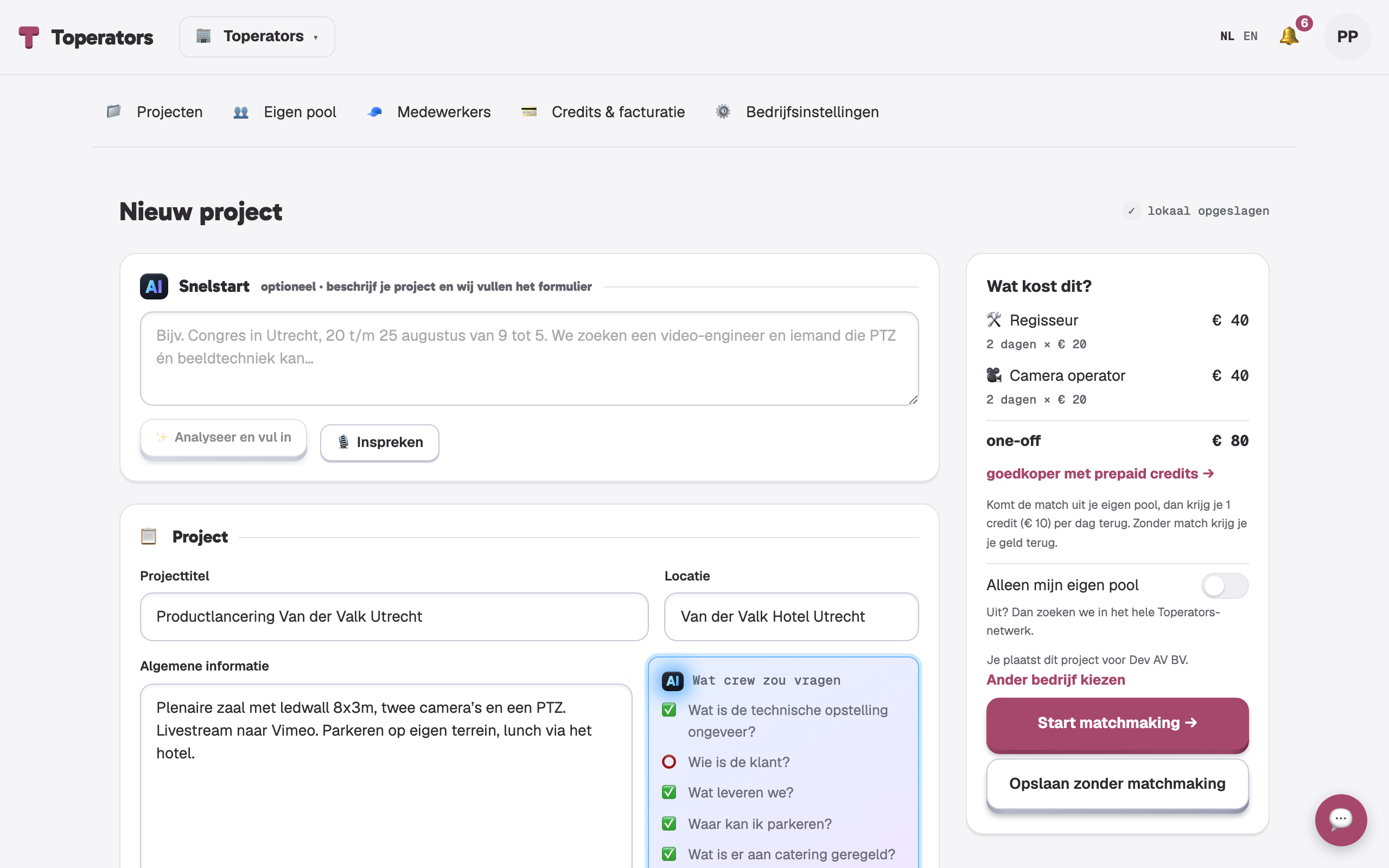 Het projectformulier met dagen, functies en prijs